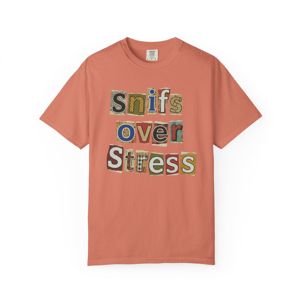 Sniffs Over Stress - Graphic  Dog Tee (Relaxed, Playful Self-Care Vibe)