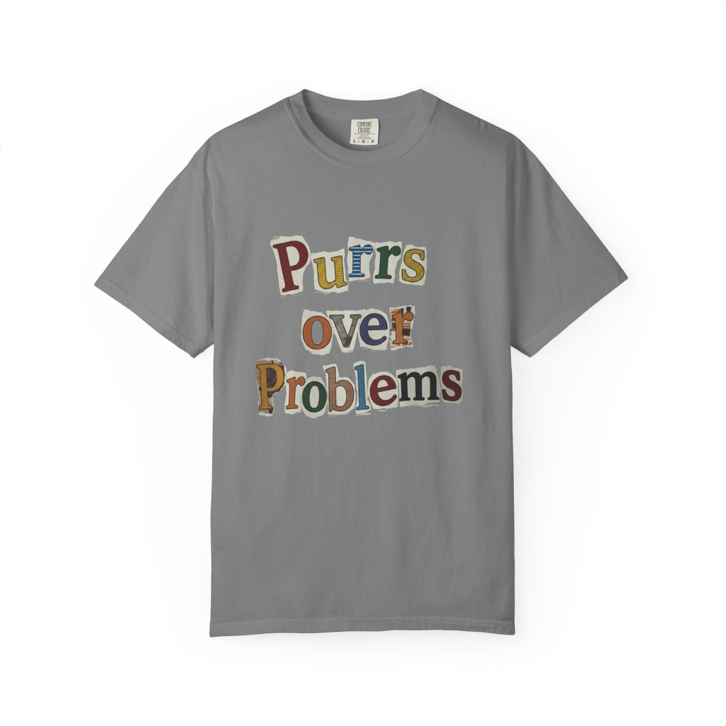 Purrs Over Problems T-Shirt — Cute Cat Quote Tee for Cat Lovers