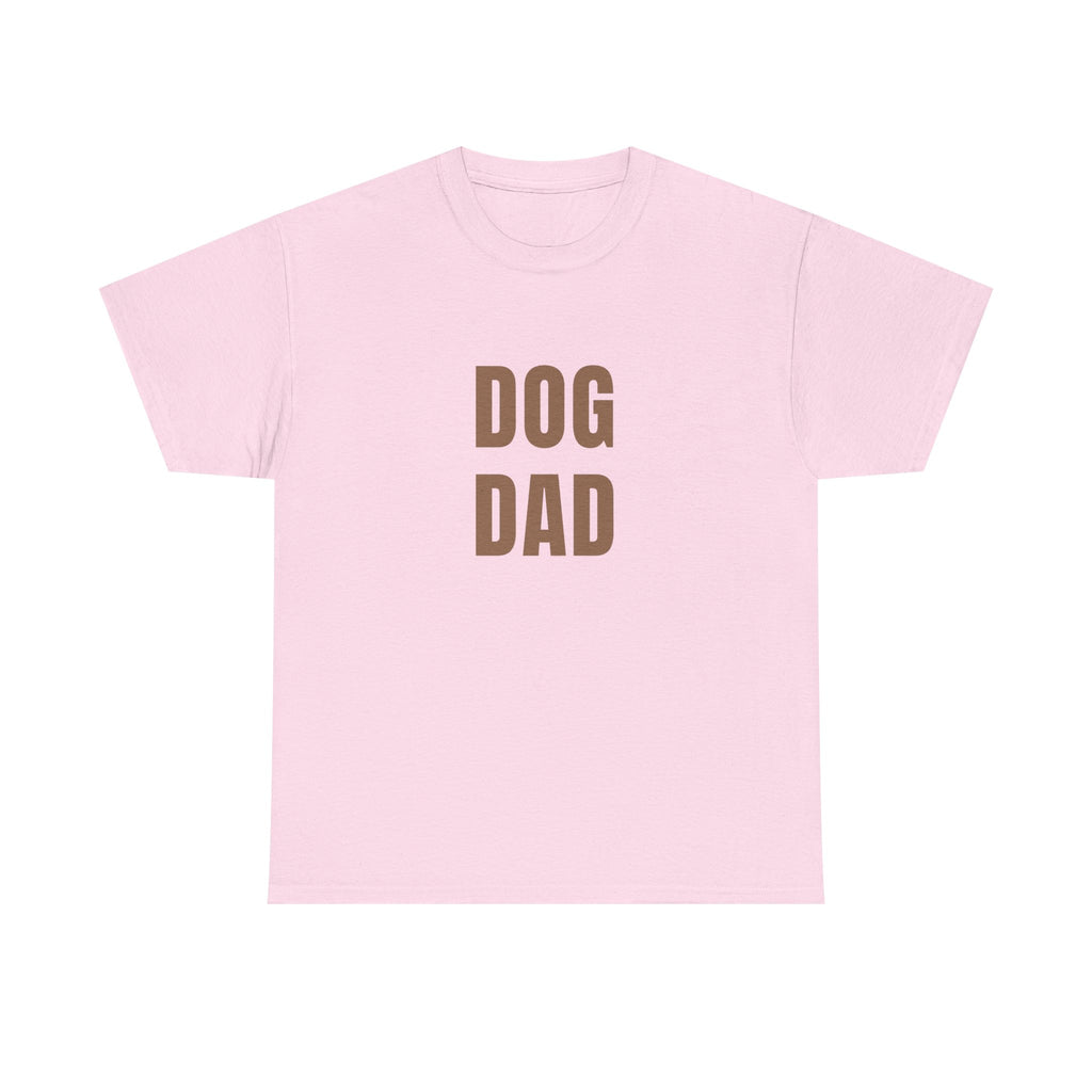 Dog Dad T‑Shirt — Bold Brown Text Pet Lover Tee