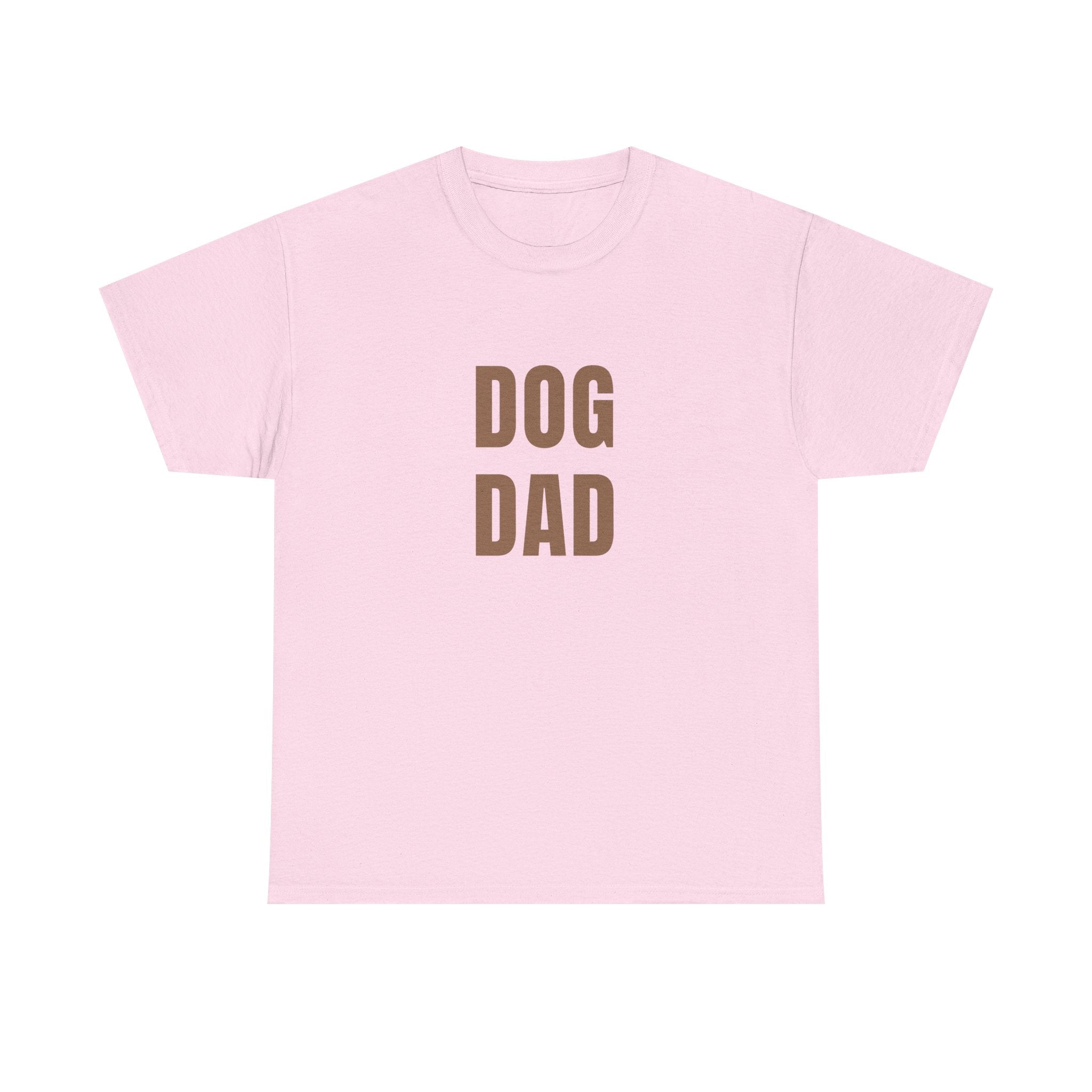 Dog Dad T‑Shirt — Bold Brown Text Pet Lover Tee