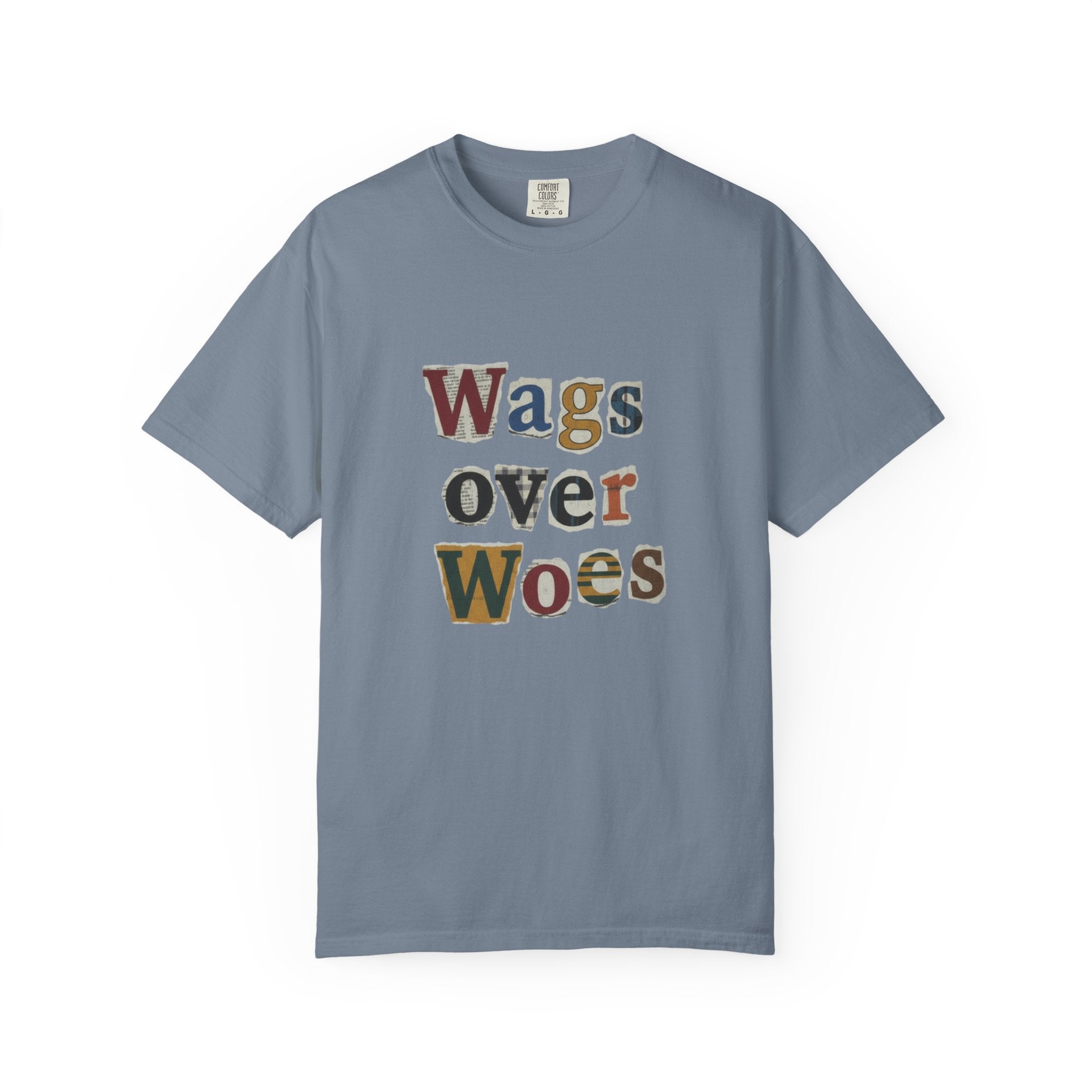 Wags Over Woes T-Shirt — Vintage Patch Lettering Dog Lover Tee Retro Design