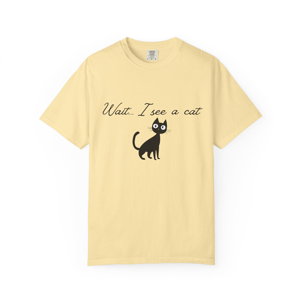Wait ... I See a Cat — Comic-Style Cat T-Shirt