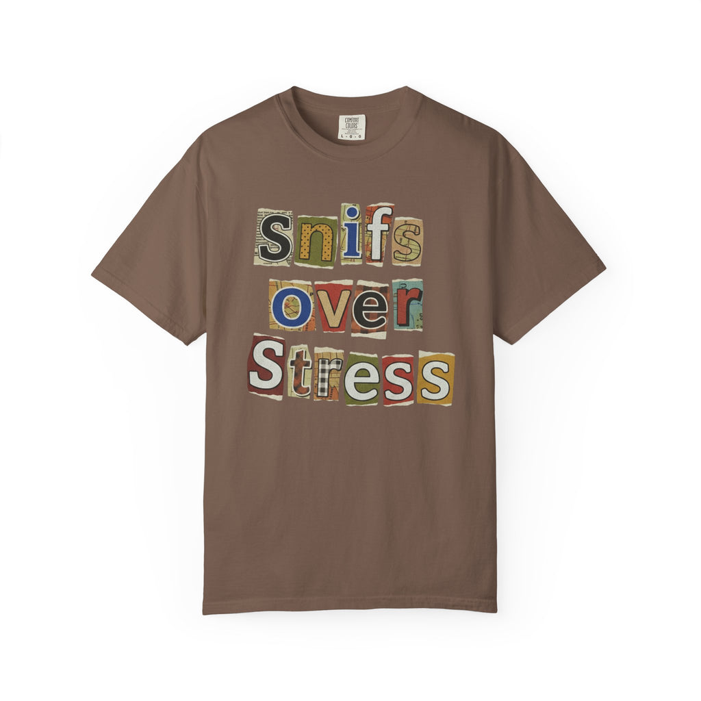 Sniffs Over Stress - Graphic  Dog Tee (Relaxed, Playful Self-Care Vibe)