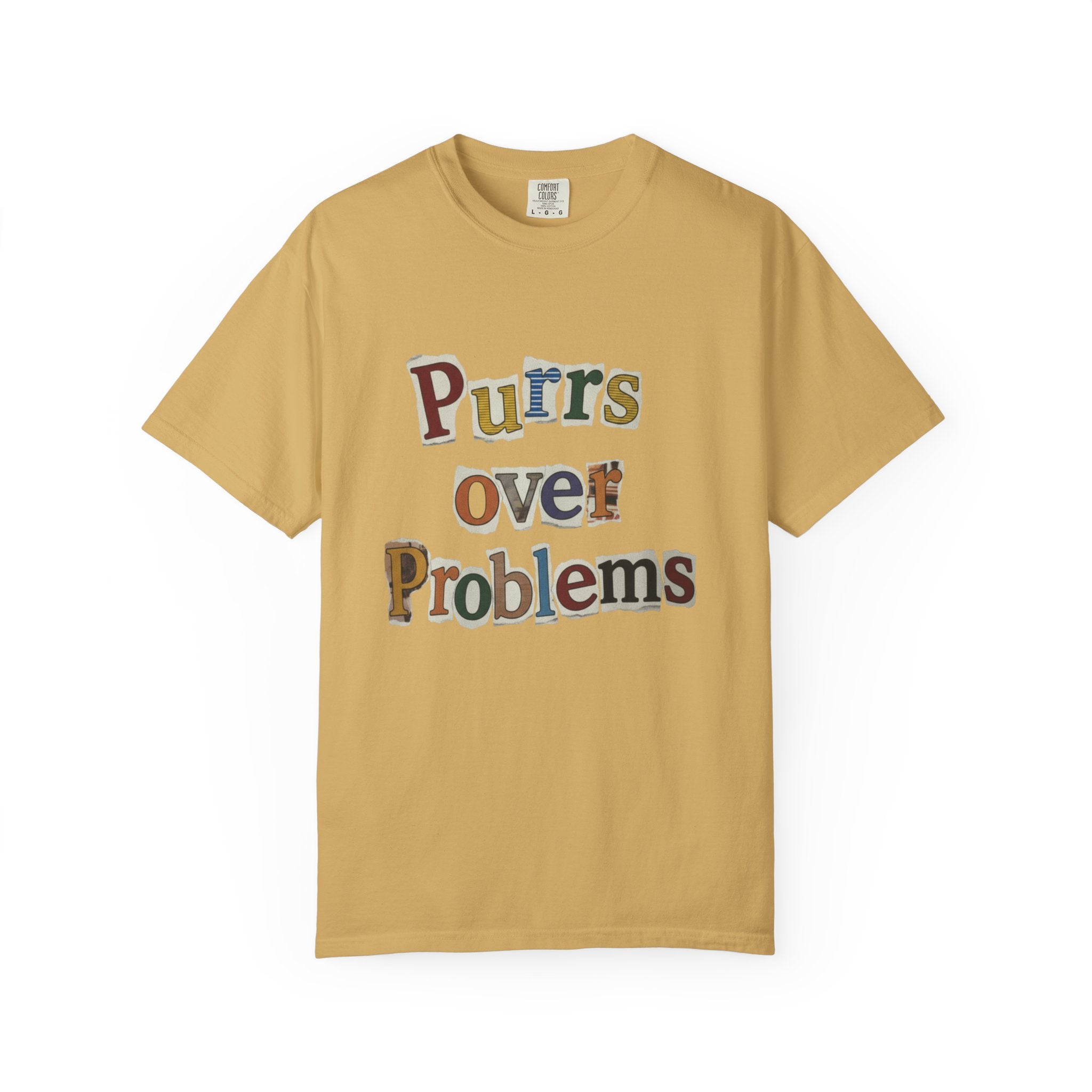 Purrs Over Problems T-Shirt — Cute Cat Quote Tee for Cat Lovers