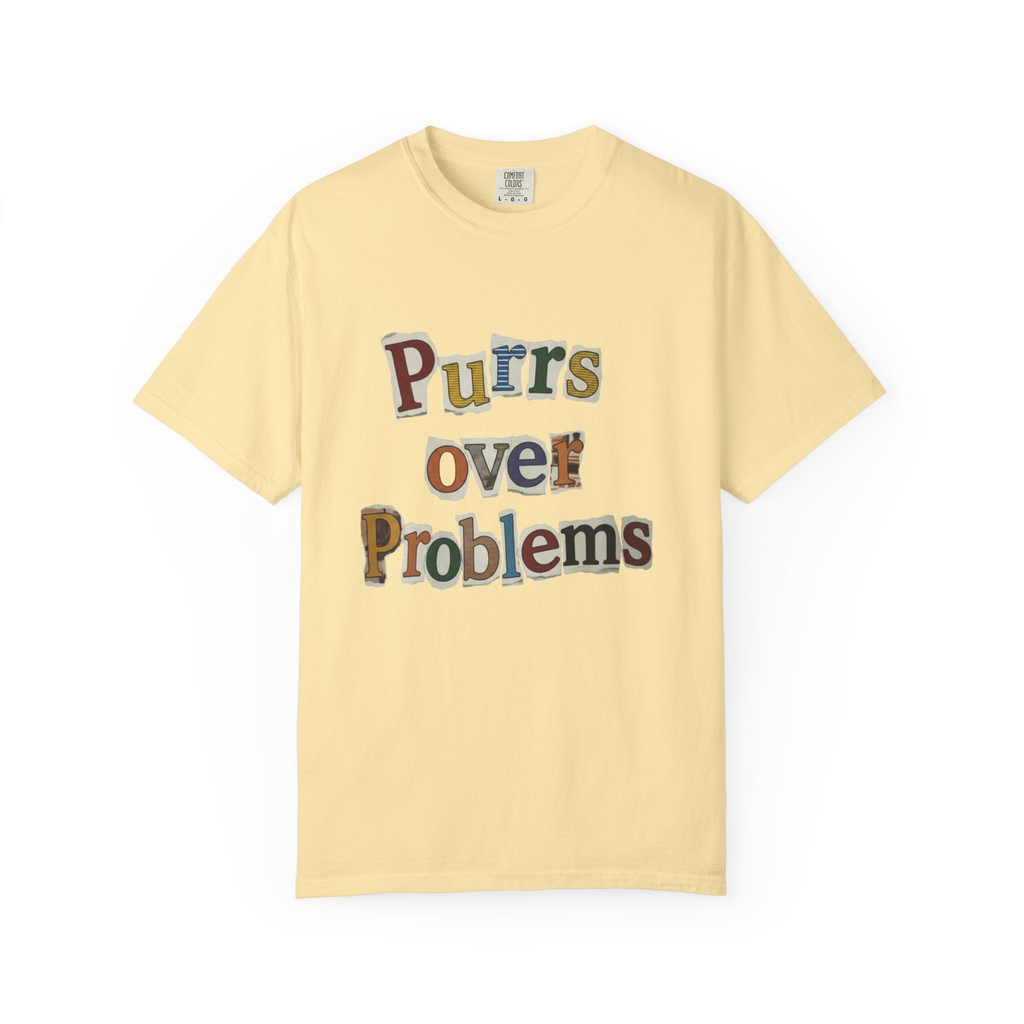 Purrs Over Problems T-Shirt — Cute Cat Quote Tee for Cat Lovers