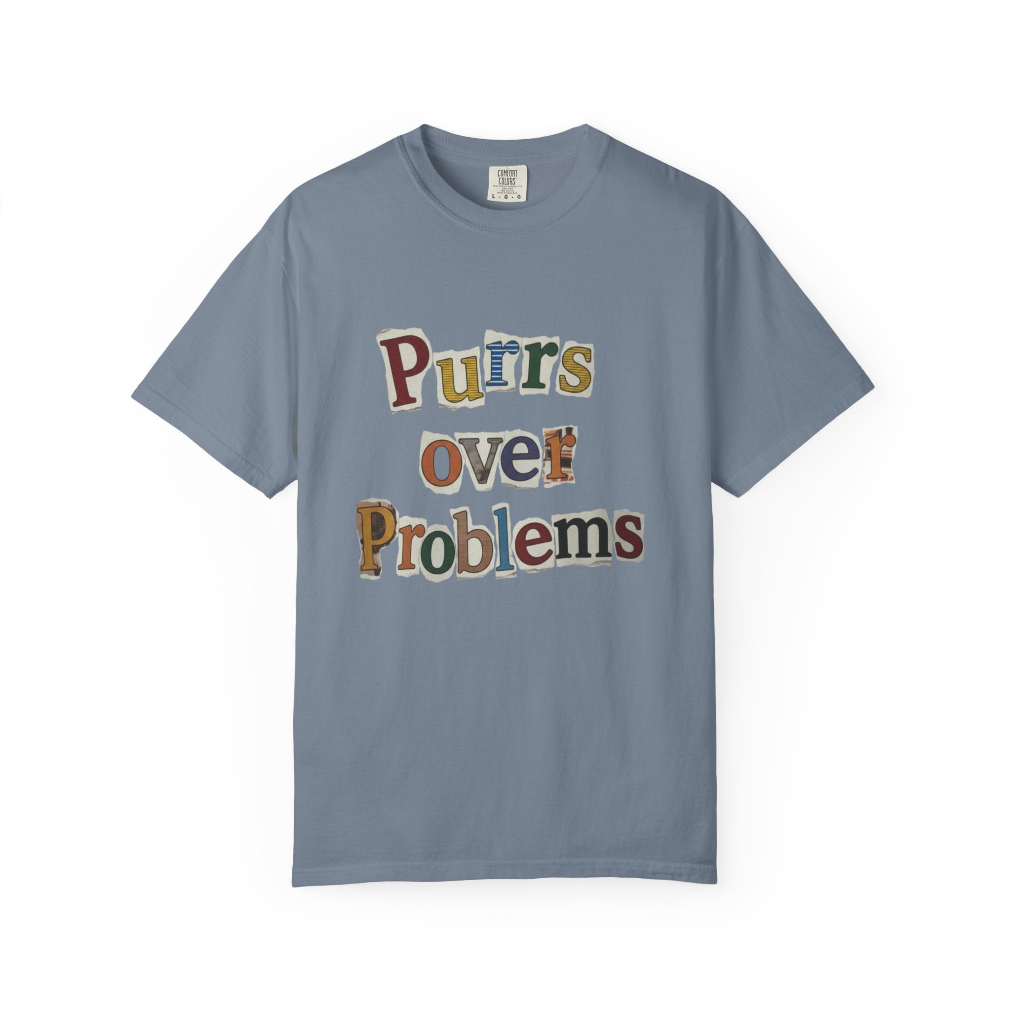 Purrs Over Problems T-Shirt — Cute Cat Quote Tee for Cat Lovers