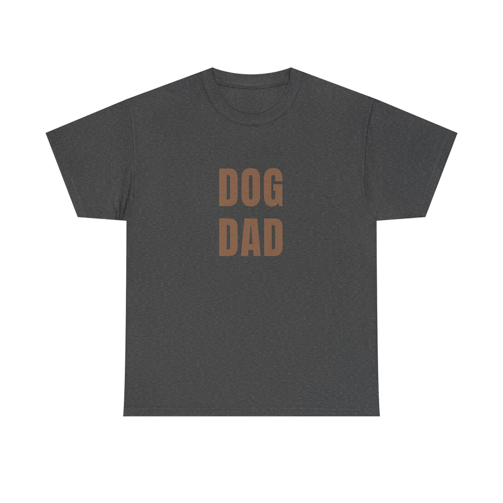 Dog Dad T‑Shirt — Bold Brown Text Pet Lover Tee