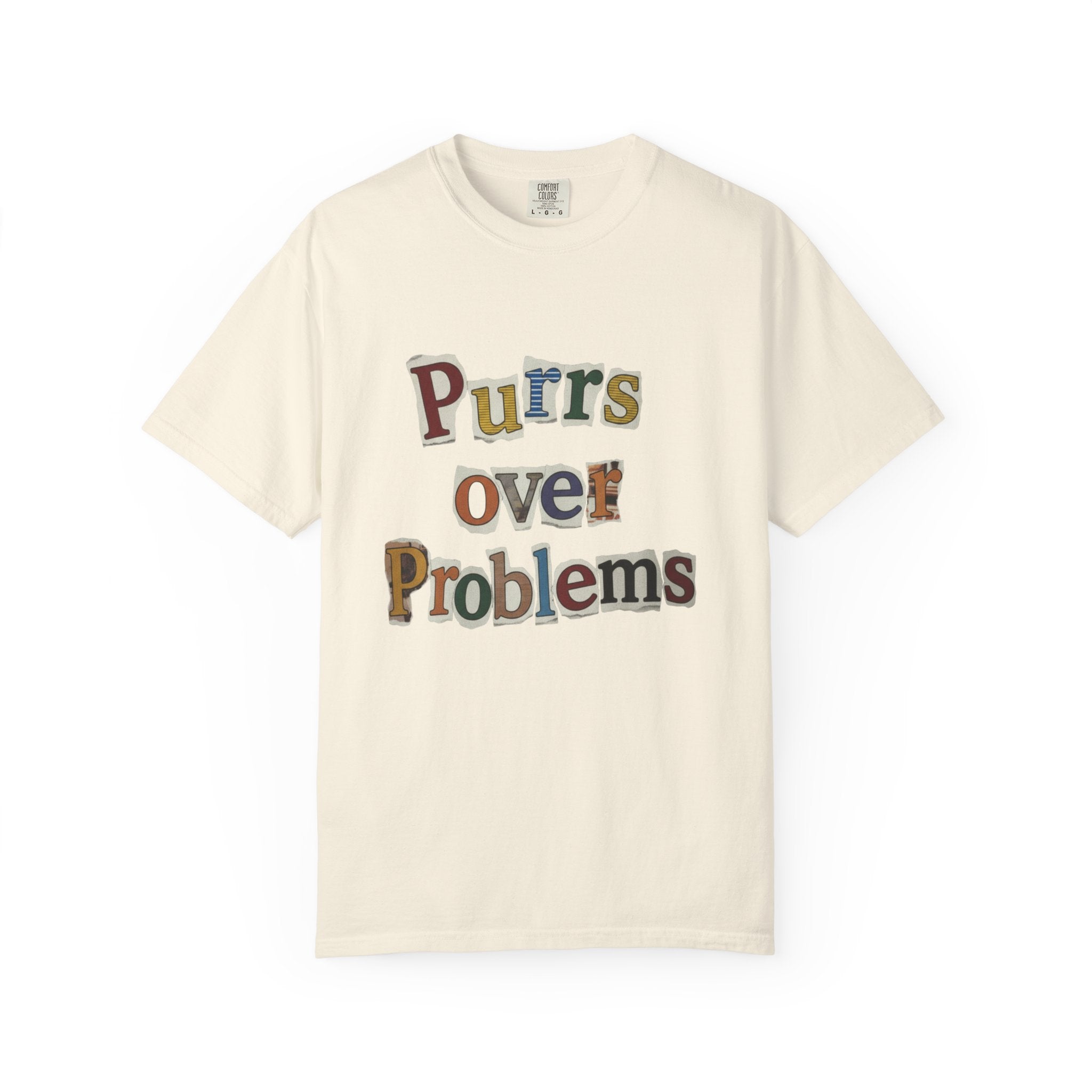 Purrs Over Problems T-Shirt — Cute Cat Quote Tee for Cat Lovers