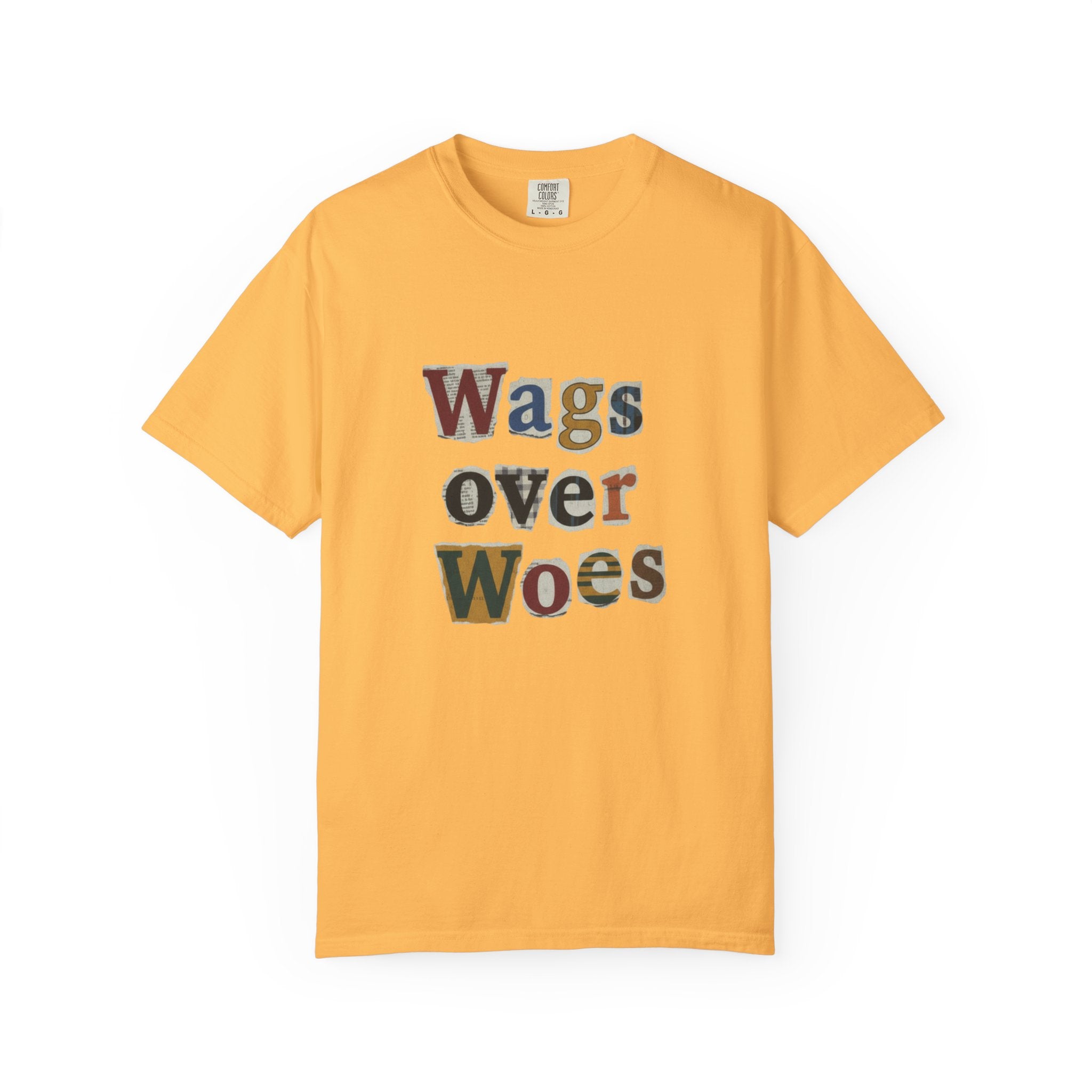 Wags Over Woes T-Shirt — Vintage Patch Lettering Dog Lover Tee Retro Design