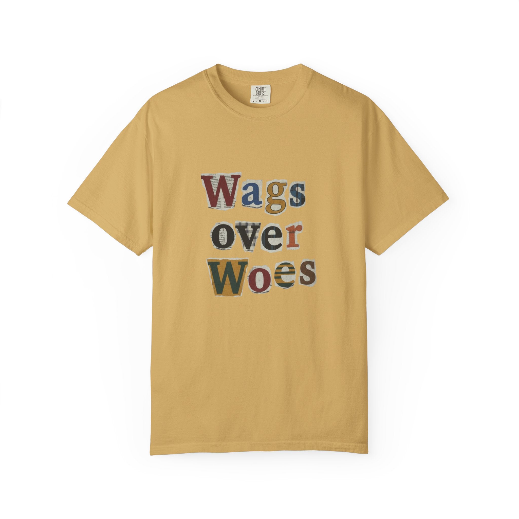 Wags Over Woes T-Shirt — Vintage Patch Lettering Dog Lover Tee Retro Design