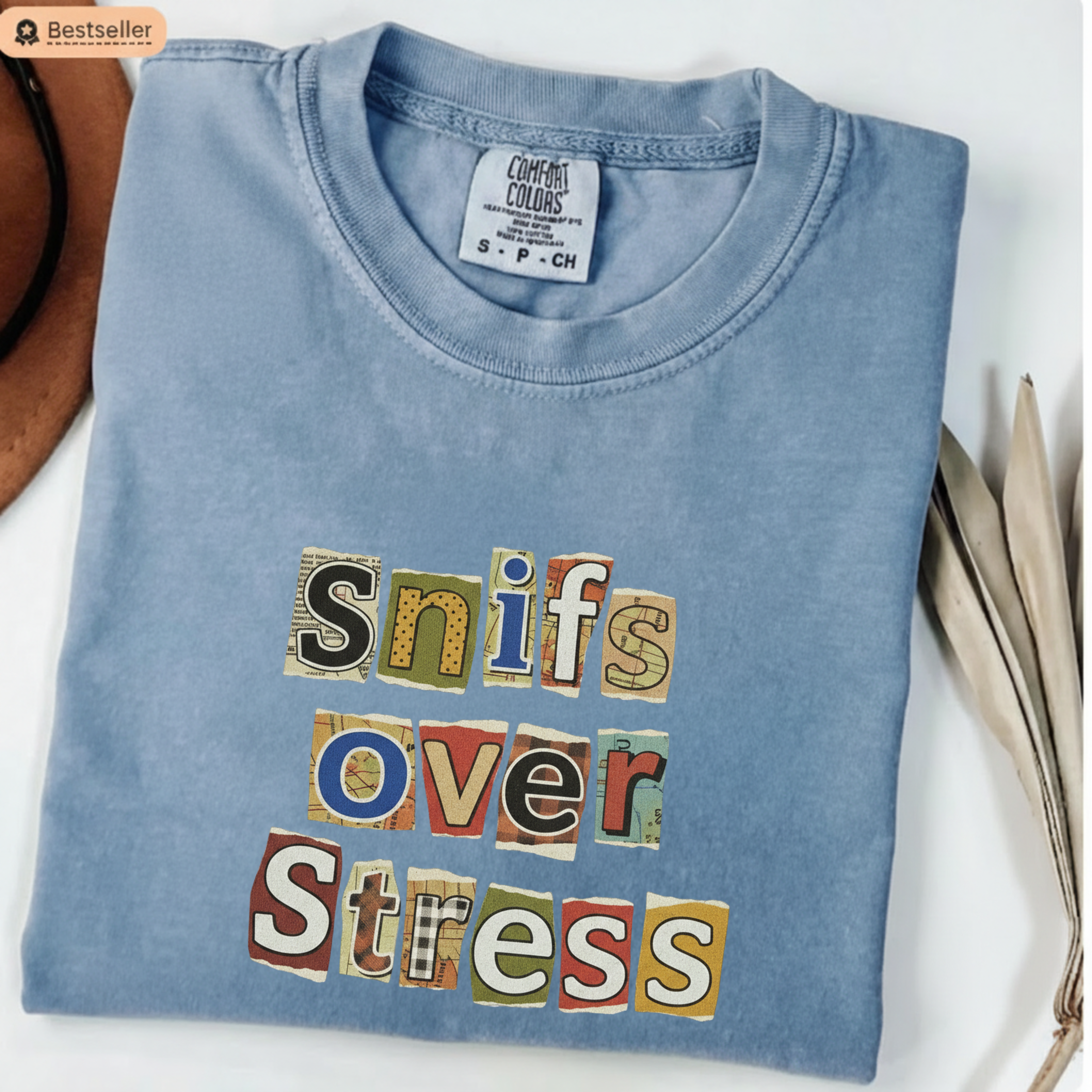 Sniffs Over Stress - Graphic  Dog Tee (Relaxed, Playful Self-Care Vibe)