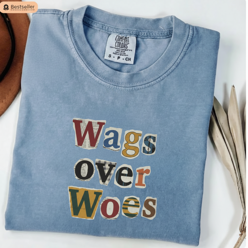 Wags Over Woes T-Shirt — Vintage Patch Lettering Dog Lover Tee Retro Design