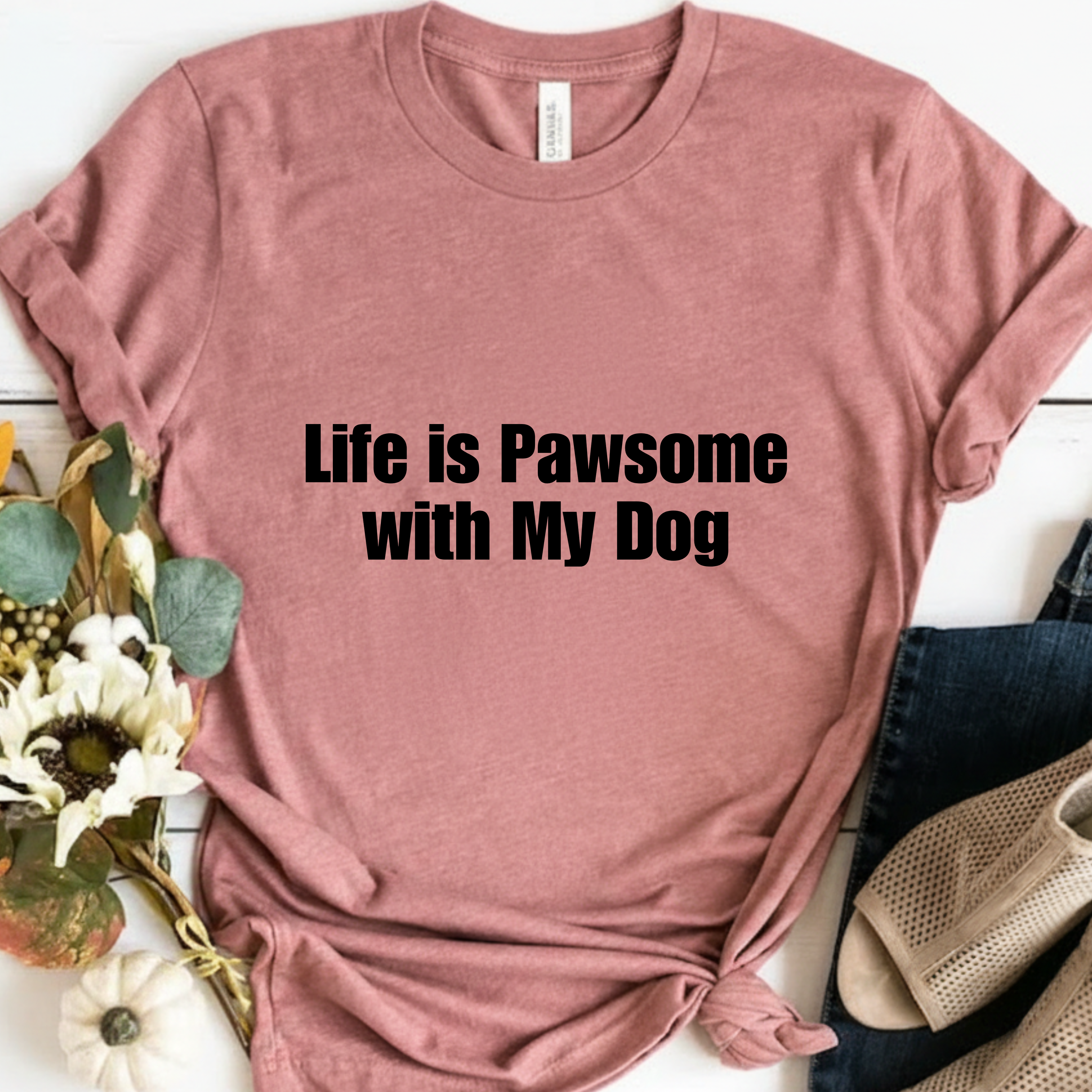 Life Is Pawsome With My Dog T-Shirt Pawsome Dog Tee: A Cute, Casual, Unisex Graphic Tee for Pet Lovers and Dog Owners, Perfect for Everyday Wear and as a Gift for Dog Lovers Who Adopt Don't Shop.