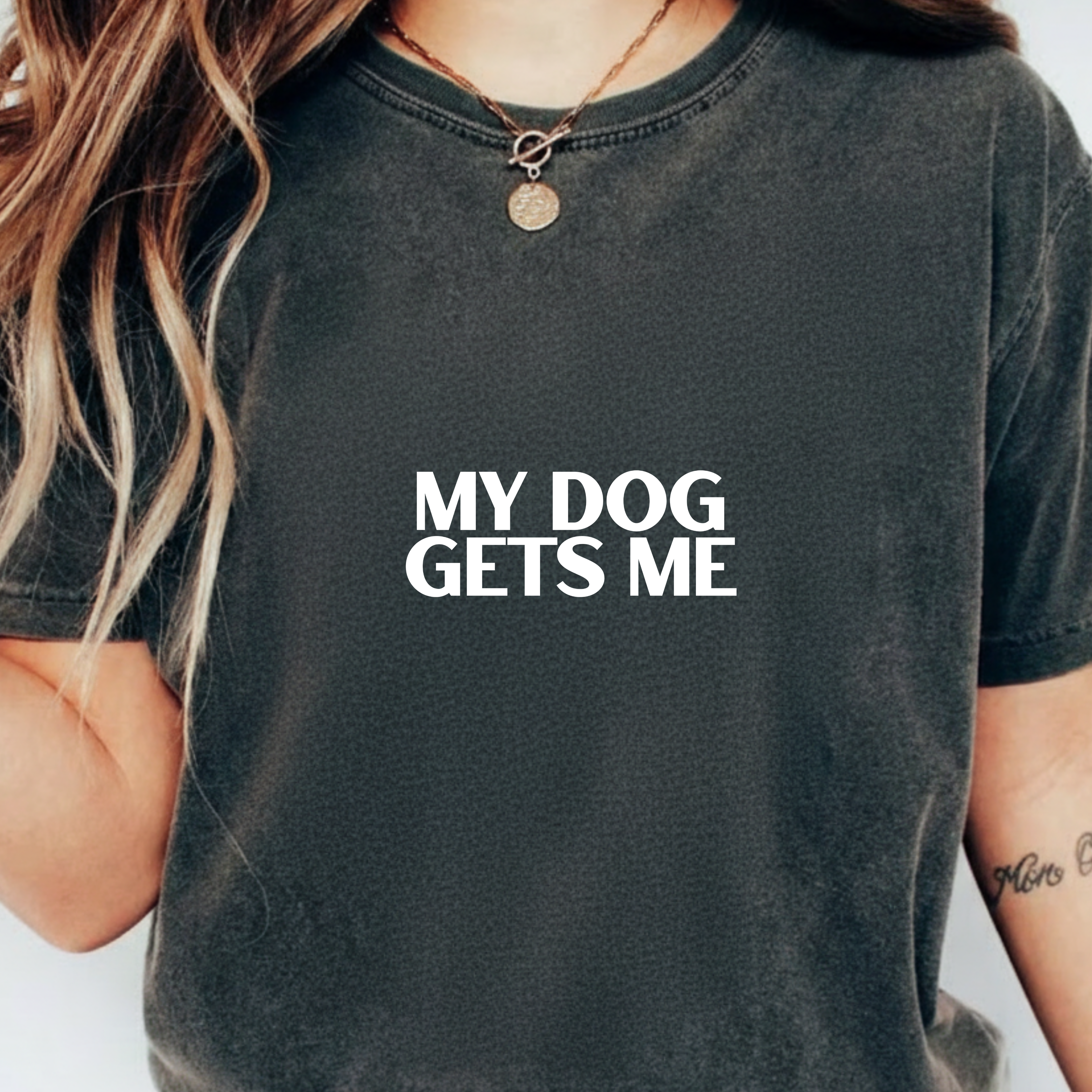 Unisex Basic White Crew Neck Tee – My Dog Gets Me - Soft Cotton Casual Shirt, Perfect Minimalist Everyday Summer Top, Gender Neutral Plain T-Shirt