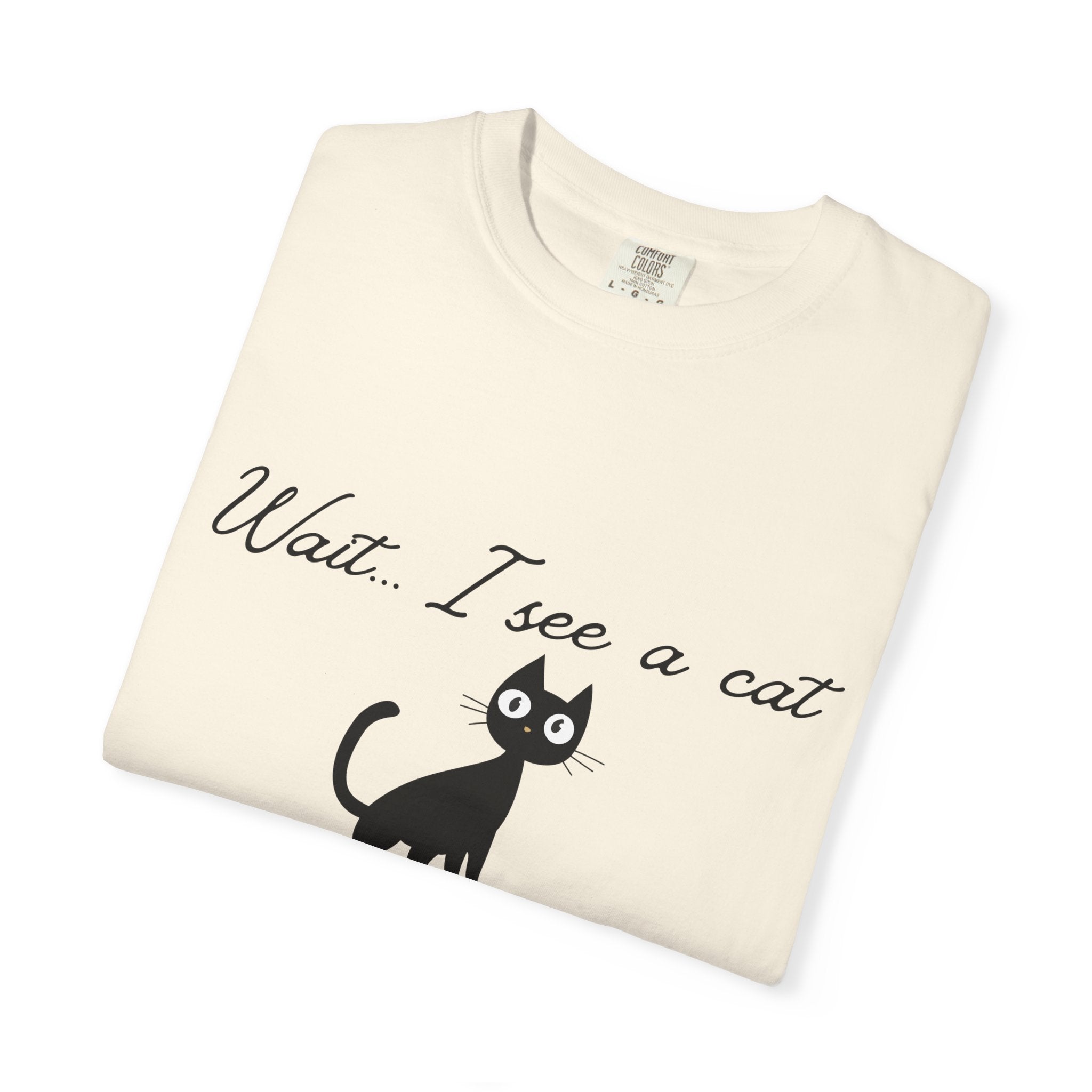 Wait ... I See a Cat — Comic-Style Cat T-Shirt