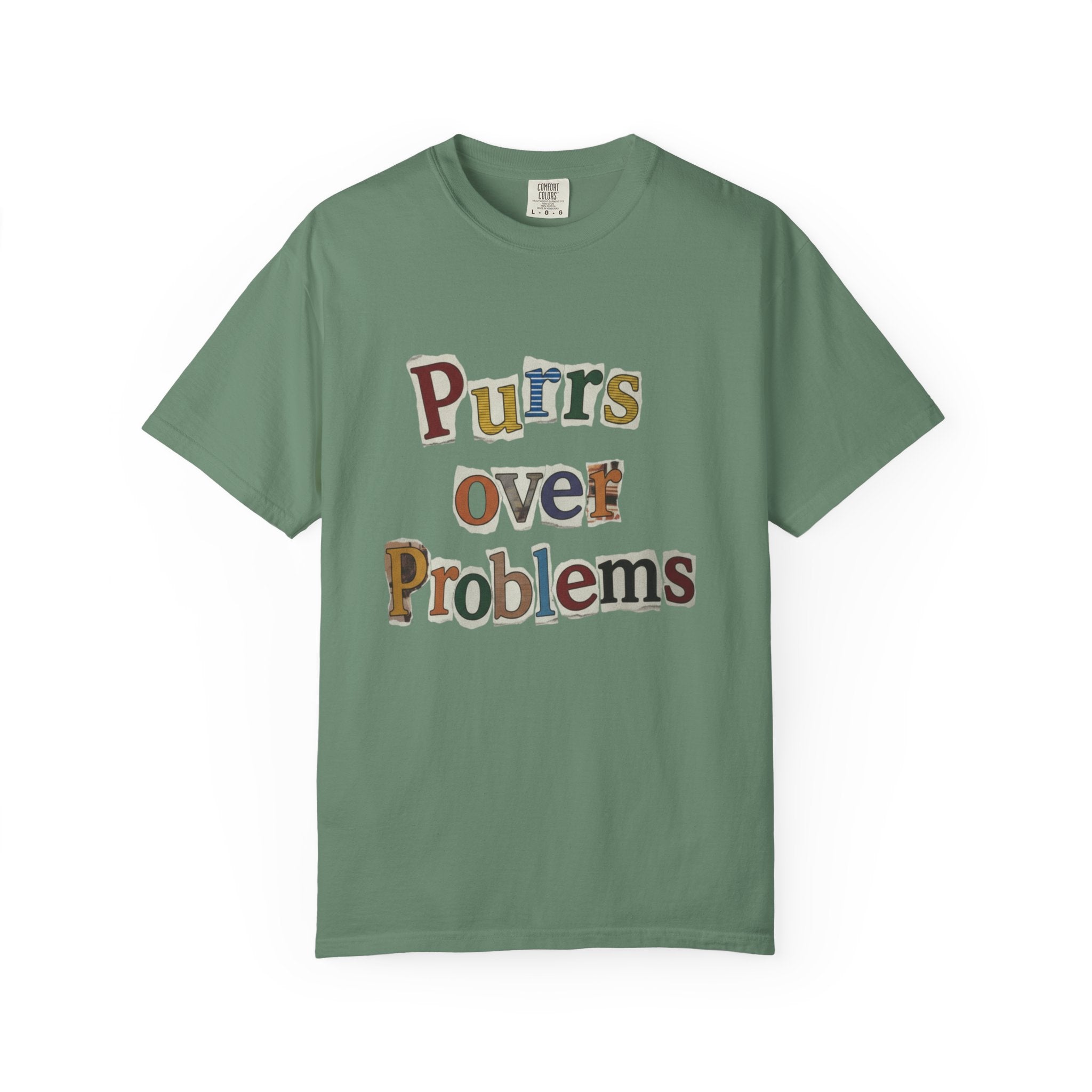 Purrs Over Problems T-Shirt — Cute Cat Quote Tee for Cat Lovers