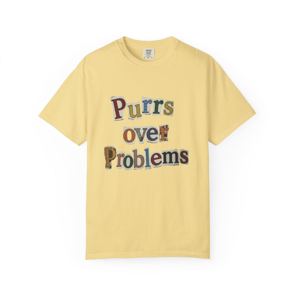 Purrs Over Problems T-Shirt — Cute Cat Quote Tee for Cat Lovers