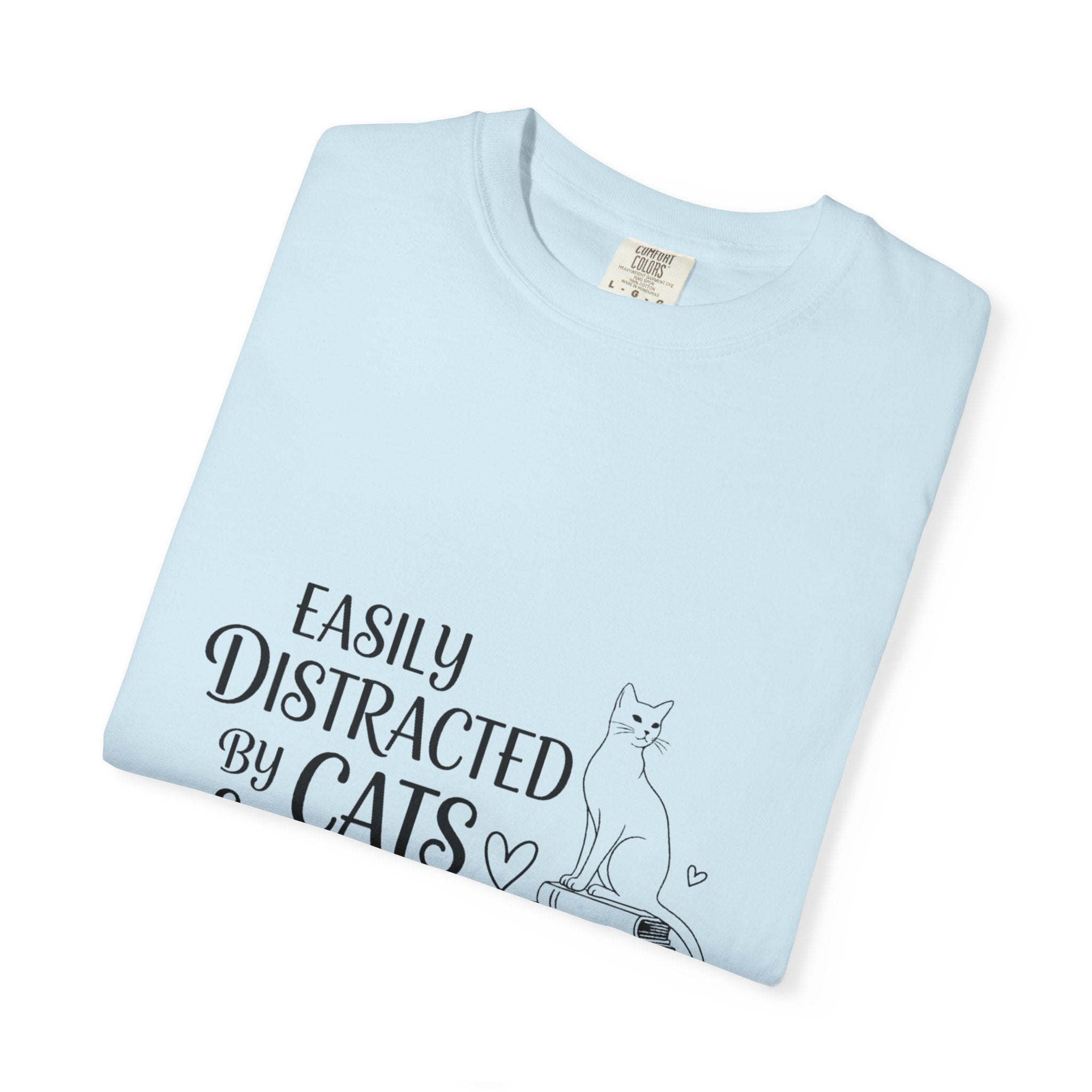 T-Shirt Easily distracted by Cats and Books  Garment Dyed Unisex Soft Cotton Tee – Minimal Casual Basic Shirt, Gender Neutral Everyday Summer Tee, Perfect Gift for Him or Her, Ideal for Cat Lovers Easily Distracted by Cats
