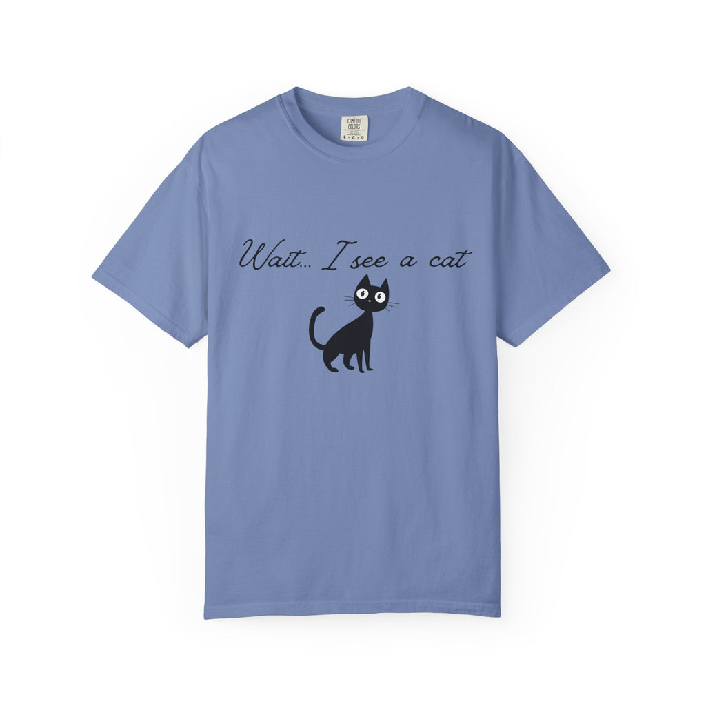 Wait ... I See a Cat — Comic-Style Cat T-Shirt