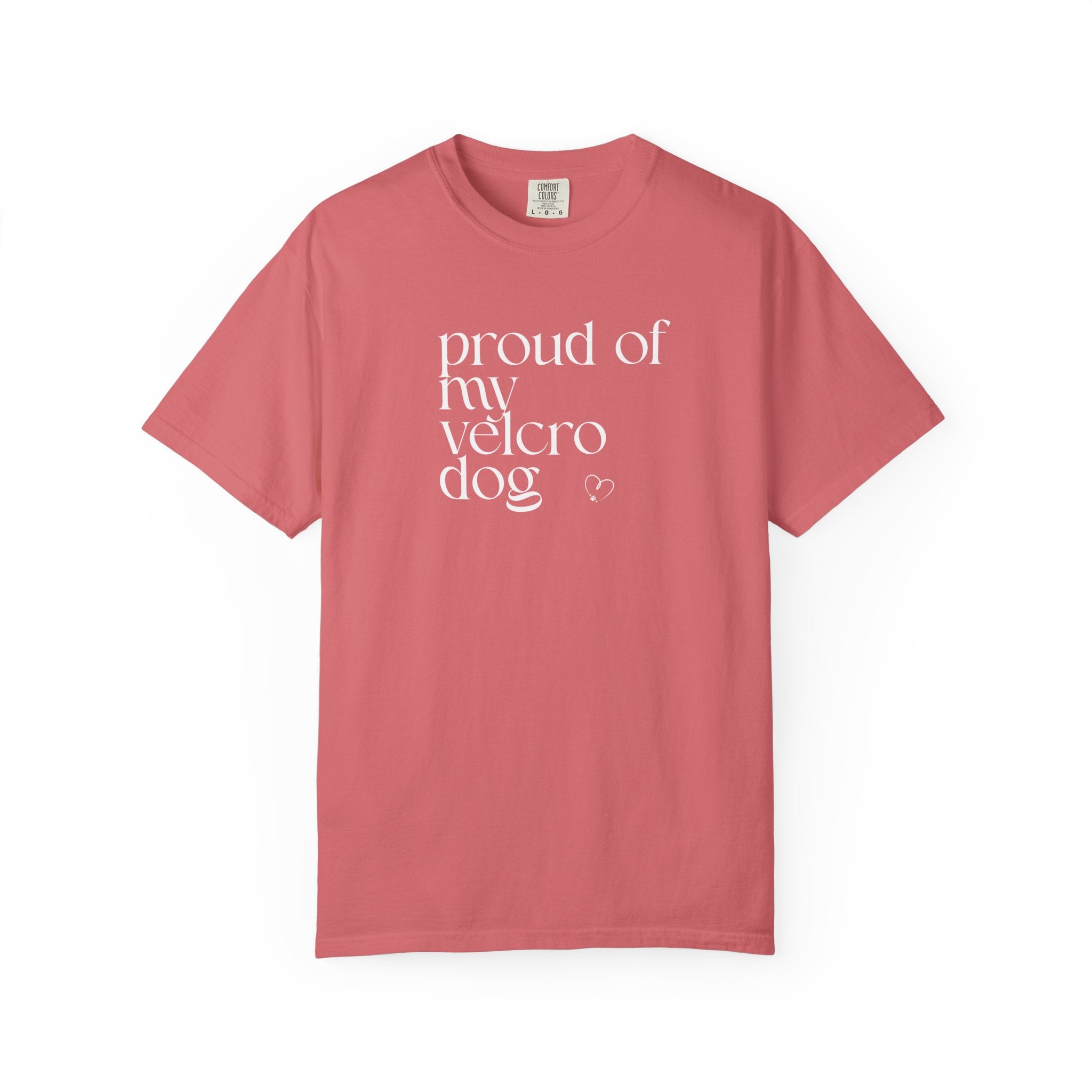Proud of My Velcro Dog T-Shirt — Vintage Olive Casual Tee for Dog Lovers