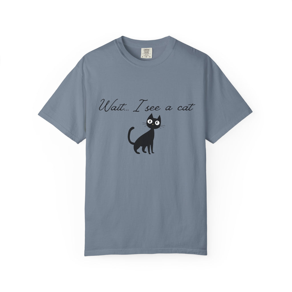 Wait ... I See a Cat — Comic-Style Cat T-Shirt