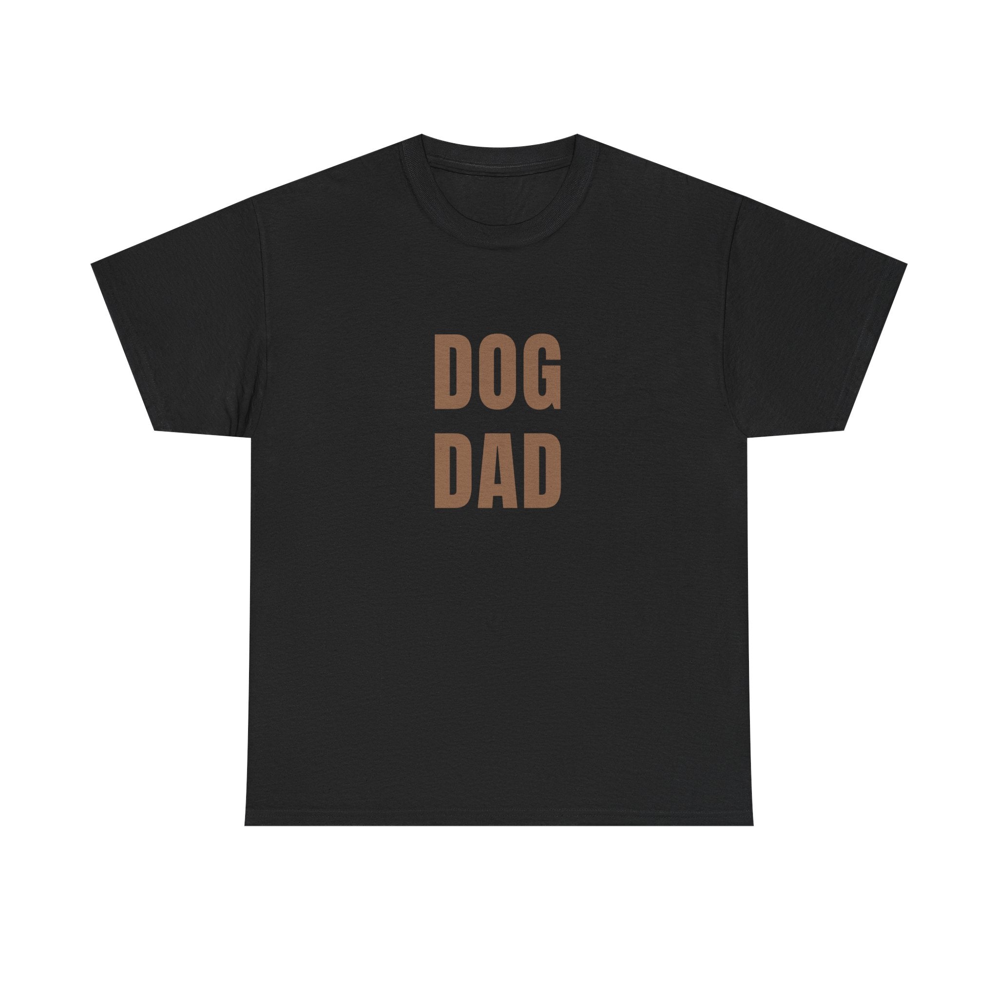 Dog Dad T‑Shirt — Bold Brown Text Pet Lover Tee