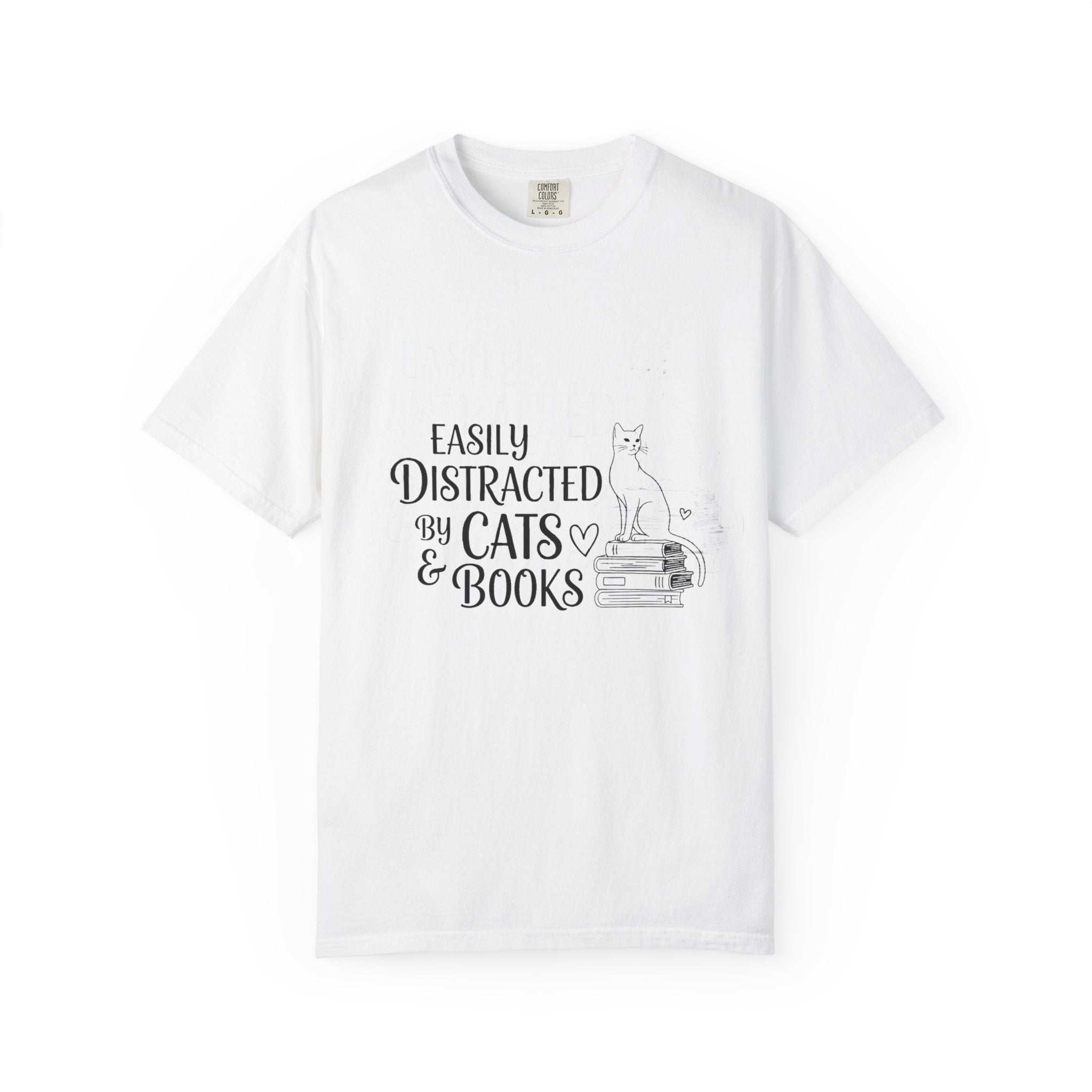T-Shirt Easily distracted by Cats and Books  Garment Dyed Unisex Soft Cotton Tee – Minimal Casual Basic Shirt, Gender Neutral Everyday Summer Tee, Perfect Gift for Him or Her, Ideal for Cat Lovers Easily Distracted by Cats