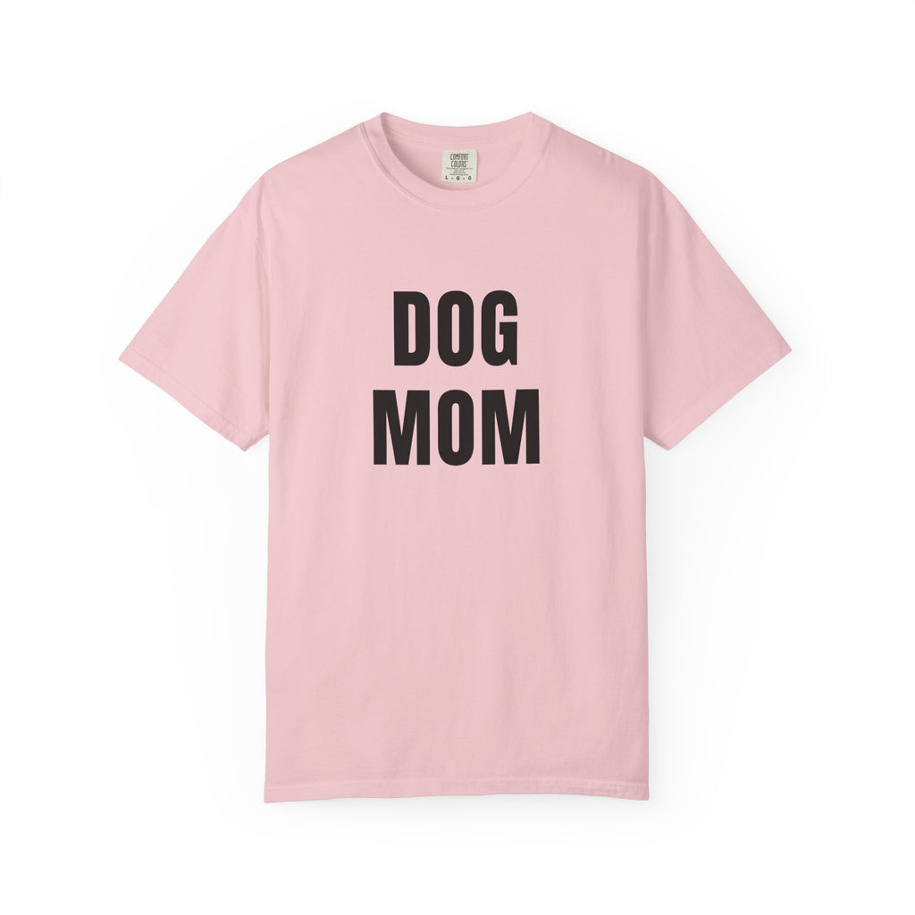 Dog Mom T-Shirt — Bold Graphic Pet Lover Tee